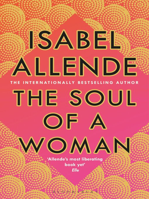 Title details for The Soul of a Woman by Isabel Allende - Available